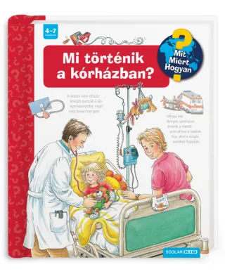 Mi történik a kórházban?