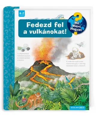 Fedezd fel a vulkánokat!